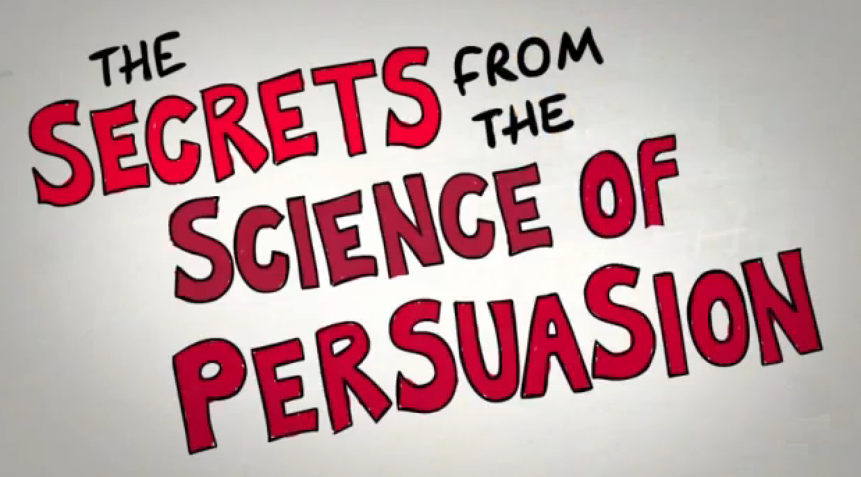 Animation describing the ‘Universal Principles of Persuasion’ based on the research of Dr. Robert Cialdini, Professor Emeritus of Psychology and Marketing, Arizona State University.