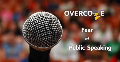 Overcome Fear of Public Speaking