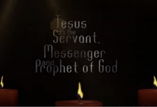 Jesus as the Servant, Messenger and Prophet of God (EDC Video)