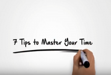 7 Tips To Master Your Time