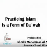 Practicing Islam Is a Form of Da`wah