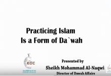 Practicing Islam Is a Form of Da`wah