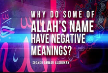 Why Do Some of Allah's Names Have Negative Meanings?