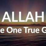 Why Do We Believe in One God and How Does It Affect One’s Life?